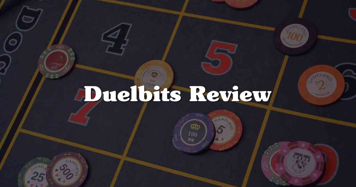 Duelbits Review